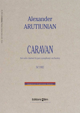 Alexander Arutiunian, Caravan Clarinet and Jazz Symphony Orchestra Partitur