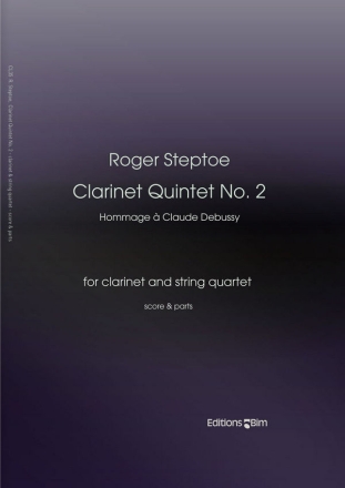 Roger Steptoe, Clarinet Quintet N 2 Clarinet and String Quartet Partitur + Stimmen