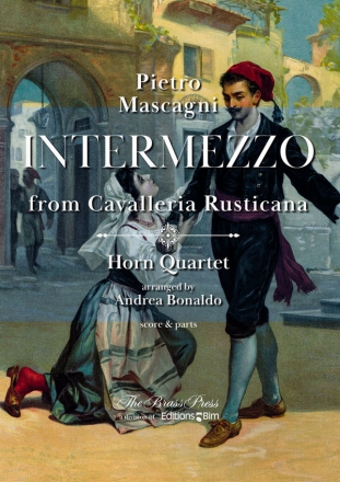 Intermezzo from 'Cavalleria Rusticana' for horn quartet score and parts