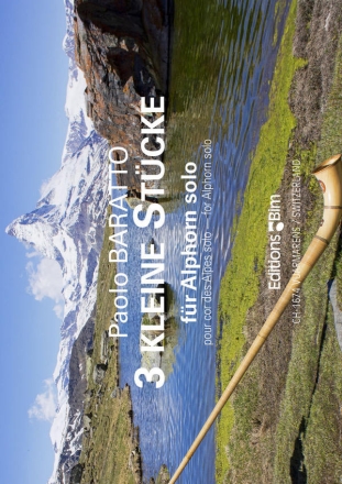 Paolo Baratto, 3 Kleine Stcke Alphorn Buch