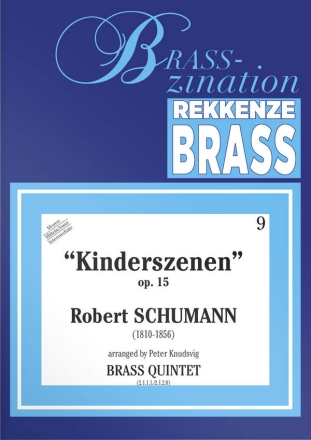 Robert Schumann, Kinderszenen Blechblserquintett Stimmensatz