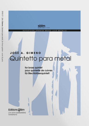 Jos Antonio Gimeno, Quinteto Para Metal Blechblserquintett Stimmensatz