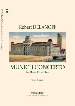 Robert Delanoff, Munich Concerto Brass Tentet Stimmensatz