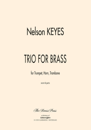 Nelson Keyes, Trio For Brass Trumpet, Horn and Trombone Stimmensatz