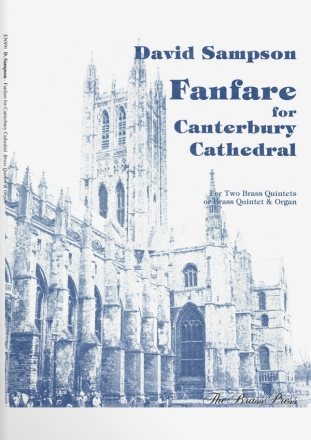 David Sampson, Fanfare For Canterbury Cathedral Blechblserquintett und Orgel Stimmensatz