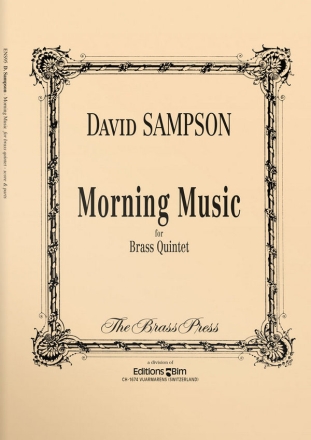 David Sampson, Morning Music Blechblserquintett Stimmensatz