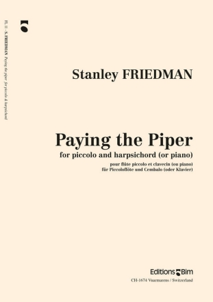 Stanley Friedman, Paying The Piper Piccolo Flute and Harpsichord Buch