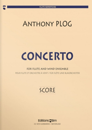 Anthony Plog, Flute Concerto Flute and Wind Ensemble Partitur