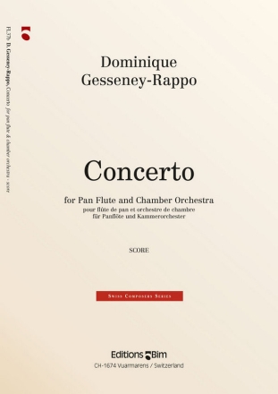 Dominique Gesseney-Rappo, Concerto Pan Flute and Chamber Orchestra Partitur