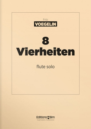 Fritz Voegelin, 8 Vierheiten Sopranblockflte Buch