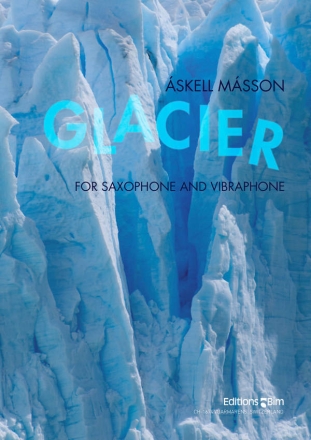 Askell Masson, Glacier Baritone Saxophone and Vibraphone Buch