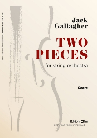 Jack Gallagher, 2 Pieces Streichorchester Partitur