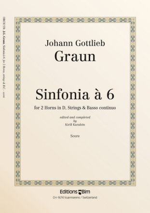 Johann Gottlieb Graun, Sinfonia  6 Chamber Orchestra Partitur