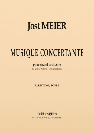 Jost Meier, Musique Concertante Symphony Orchestra Partitur