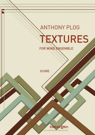 Anthony Plog, Textures Wind Ensemble Partitur