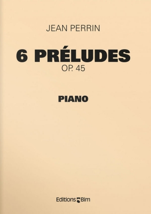 Jean Perrin, 6 Prludes Op. 45 Klavier Buch