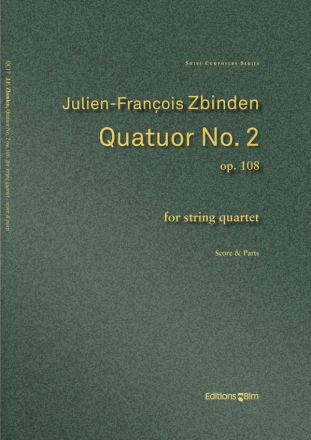 Julien-Franois Zbinden, Quatuor No. 2 Streichquartett Partitur + Stimmen