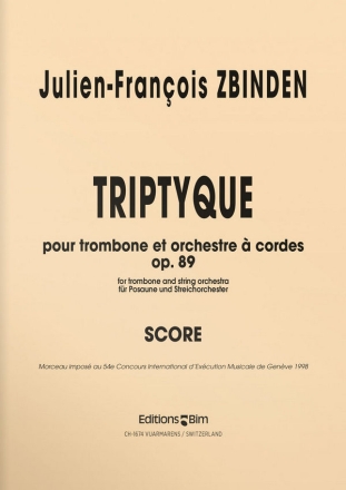 Julien-Franois Zbinden, Triptyque Trombone and String Orchestra Partitur