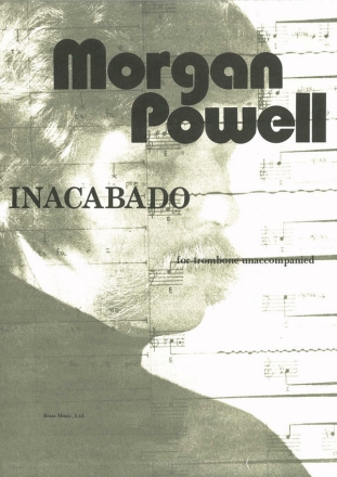 Morgan Powell, Inacabado Posaune Buch