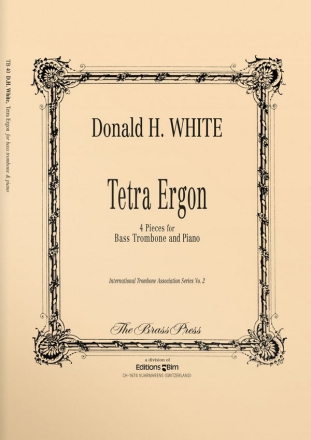 Donald White, Tetra Ergon Bassposaune und Klavier Buch