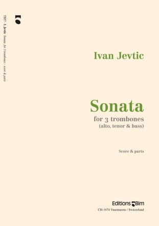 Ivan Jevti?, Sonata Per 3 Tromboni 4 Posaunen Stimmensatz