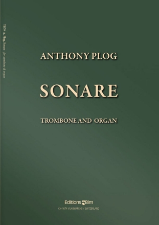 Anthony Plog, Sonare Trombone and Organ Buch