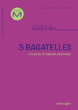 Jean-Franois Michel, 3 Bagatelles Bassposaune und Klavier Buch