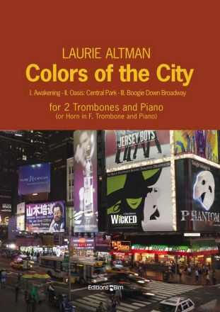 Laurie Altman, Colors Of The City 2 Trombones [Horn In F and Trombone] and Piano Buch