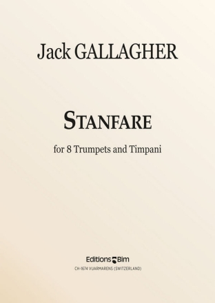 Jack Gallagher, Stanfare 8 Trumpets and Timpani Stimmensatz