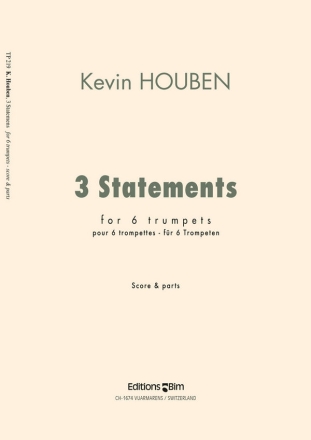 Kevin Houben, Three Statements 6 Trumpets Stimmensatz