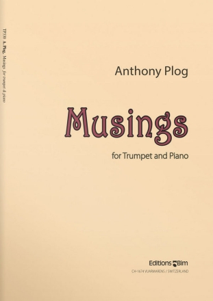 Anthony Plog, Musings Trompete und Klavier Buch + Einzelstimme(n)