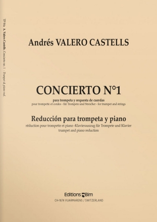 Andres Valero Castells, Concierto N 1 Trompete und Klavier Klavierauszug