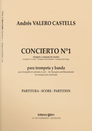 Andres Valero Castells, Concierto N 1 Trumpet and Wind Band Partitur