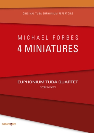 Michael Forbes, 4 Miniatures Tubaquartett Stimmensatz