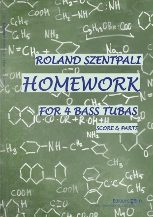 Roland Szentpali, Homework 4 Tubas Partitur + Stimmen