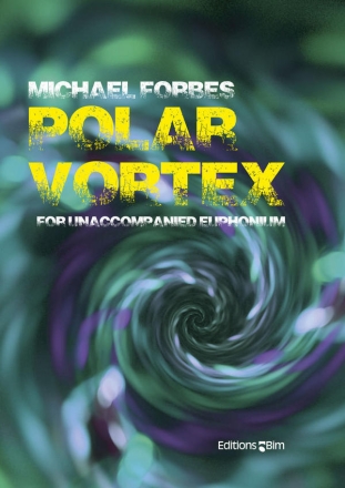 Michael Forbes, Polar Vortex Euphonium Buch