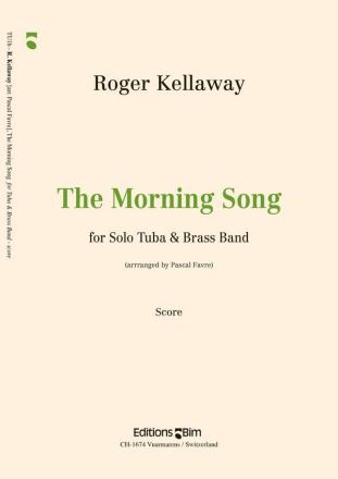 Roger Kellaway, Morning Song Brass Band and Tuba[s] Partitur