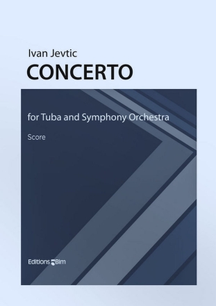 Ivan Jevti?, Concerto Tuba and Symphony Orchestra Partitur