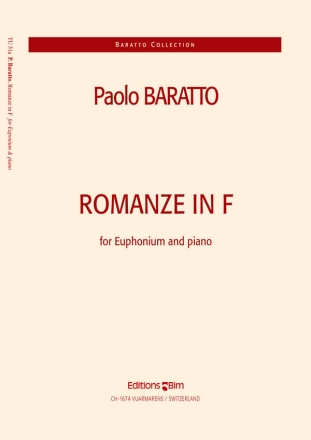 Paolo Baratto, Romanze in F Euphonium und Klavier Buch + Einzelstimme(n)