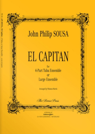 John Philip Sousa, El Capitan Tubaquartett Stimmensatz