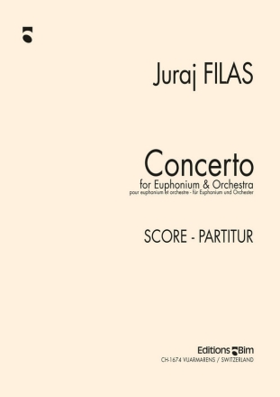 Juraj Filas, Concerto for Euphonium and Orchestra Euphonium and Orchestra Partitur