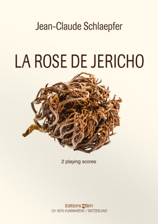 Jean-Claude Schlaepfer, La Rose De Jricho Soprano and Piano Klavierauszug