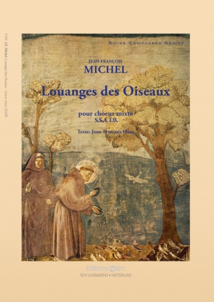 Jean-Franois Michel, Louanges Des Oiseaux Mixed Choir [SSATB] A Capella Chorpartitur