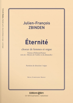 Julien-Franois Zbinden, Eternit Women Choir and Organ Klavierauszug