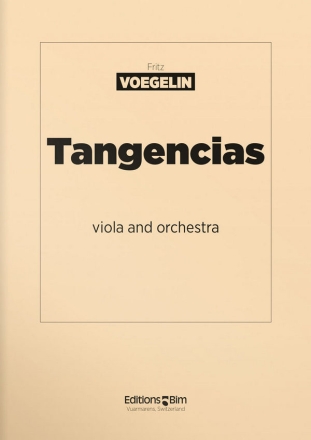 Fritz Voegelin, Tangencias Viola and Chamber Orchestra Partitur