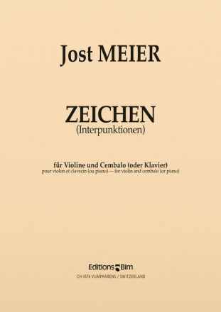 Jost Meier, Zeichen (Interpunktionen) Violin and Cembalo [or Piano] Buch