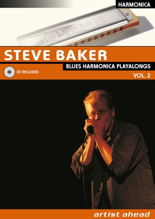 Steve Baker, Blues Harmonica Playalongs  Vol. 2  englisch, inkl. CD Mundharm. Buch