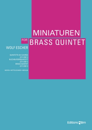 ESCHER Wolf, Miniaturen brass quintet