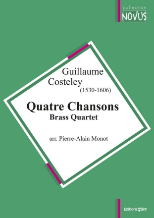 COSTELEY Guillaume, 4 Chansons brass quartet