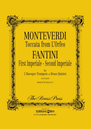 FANTINI / MONTEVERDI, 1st and 2nd Imperiale (+ Toccata from Orfeo) 5 trumpets or brass quintet